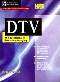 DTV Revolution In Electronic Imaging 2nd Edition