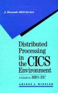 Distributed Processing In The CICS Environment