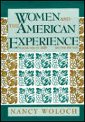 Women & the American experience to 1920
