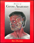 Review Of Gross Anatomy