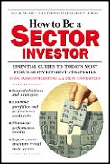How To Be A Sector Investor