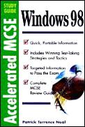 Windows 98 Accelerated Mcse Study Guide