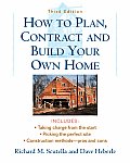 How To Plan Contract & Build Your Own H