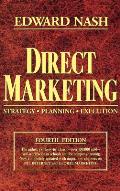 Direct Marketing: Strategy, Planning, Execution