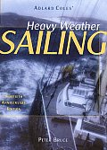 Adlard Coles Heavy Weather Sailing