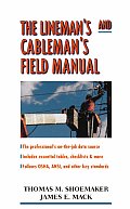 Linemans & Cablemans Field Manual