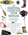 Essential Outdoor Gear Manual Equipment Care Repair & Selection