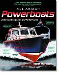 All about Powerboats Understanding Design & Performance