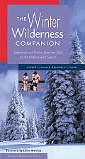 Winter Wilderness Companion 2nd Edition Revised