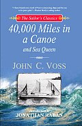 40000 Miles In A Canoe & Sea Queen