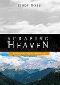 Scraping Heaven A Familys Journey Alo