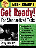 Get Ready! for Standardized Tests: Math Grade 1