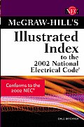 McGraw Hill Illustrated Index to the 2002 National Electric Code