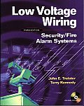 Low Voltage Wiring: Security/Fire Alarm Systems [With CDROM]