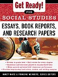 Get Ready! for Social Studies: Book Reports, Essays and Research Papers