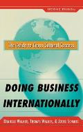 Doing Business Internationally, Second Edition: The Guide to Cross-Cultural Success