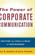 The Power of Corporate Communication: Crafting the Voice and Image of Your Business