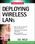 Deploying Wireless LANs Concepts Operation & Utilization