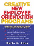 Creative New Employee Orientation Programs Best Practices Creative Ideas & Activities for Energizing Your Orientation Program
