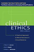 Clinical Ethics 5th Edition A Practical Approach