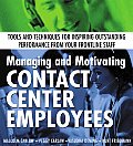 Managing & Motivating Contact Center Employees