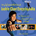 Unauthorized Jackie Chan Encyclopedia