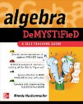 Algebra Demystified A Self Teaching Guide 1st Edition