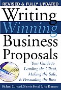 Writing Winning Business Proposals Your Guide to Landing the Client Making the Sale & Persuading the Boss Your Guide to Landing the Client Makin
