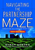 Navigating The Maze Creating Alliances