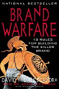 Brand Warfare 10 Rules for Building the Killer Brand 10 Rules for Building the Killer Brand