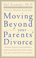 Moving Beyond Your Parents Divorce