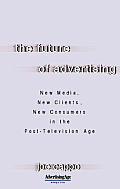 Future Of Advertising New Media New Clie