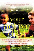 Your Active Child How To Boost Physical