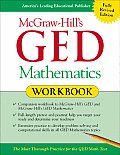 McGraw Hills GED Mathematics Workbook The Most Thorough Practice for the GED Math Test