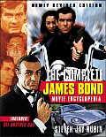Complete James Bond Movie Encyclopedia Revised Edition