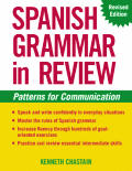 Spanish Grammar In Review Revised Edition