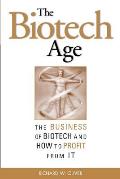 Biotech Age The Business of Biotech & How to Profit from It