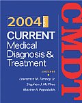 2004 Current Medical Diagnosis & Treatme