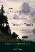 Finding Your Strength in Difficult Times