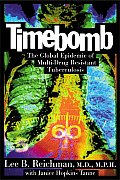 Timebomb The Global Epidemic Of Multi Dr