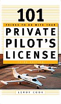 101 Things to Do After You Get Your Private Pilots License
