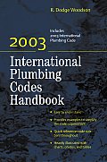 2003 International Plumbing Codes Handbook