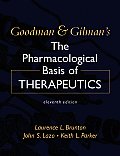 Goodman & Gilmans the Pharmacological Basis of Therapeutics