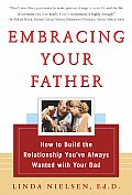 Embracing Your Father How To Build The