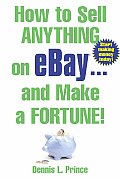 How To Sell Anything On Ebay & Make A