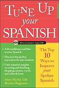 Tune Up Your Spanish Book Audio Top 10 Ways to Improve Your Spoken Spanish
