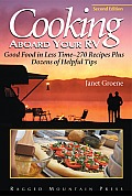 Cooking Aboard Your RV Good Food in Less Time More Than 300 Recipes & Tips