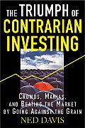 Triumph Of Contrarian Investing