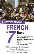 Conversational French in 7 Days Package Book 2cds