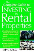 The Complete Guide to Investing in Rental Properties